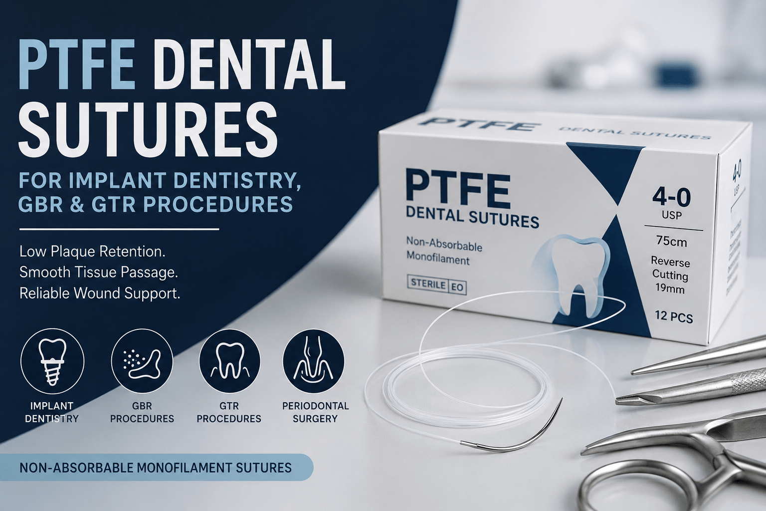 PTFE Dental Sutures for Implant Dentistry, GBR & GTR Procedures - Dental Sutures
